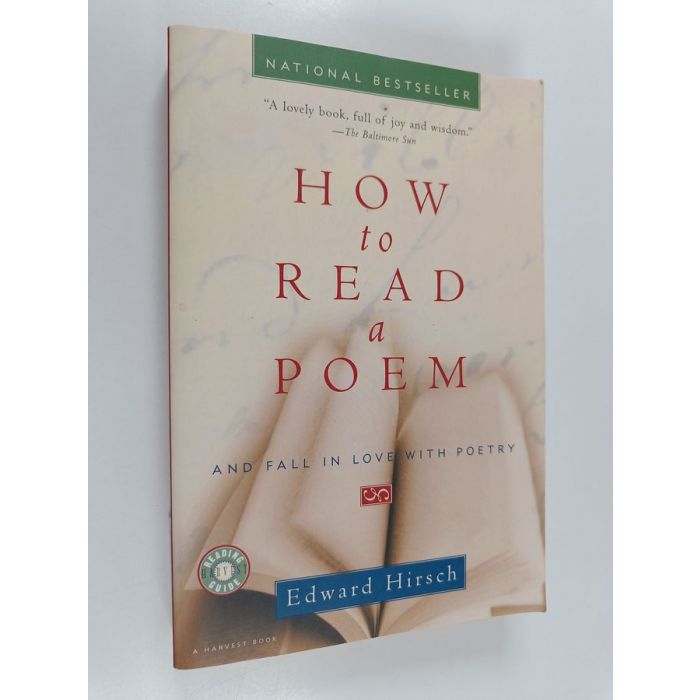 Buy Hirsch How To Read A Poem And Fall In Love With Poetry Edward buy-hirsch-how-to-read-a-poem-and-fall-in-love-with-poetry-edward