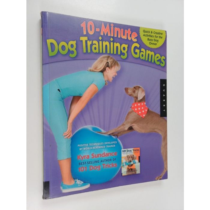 Tilaa Sundance: 10-Minute Dog Training Games Quick Creative