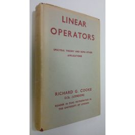 Linear Operators Richard G. Cooke 洋書 Order Cooke: Linear Operators : Spectral Theory and Some Other