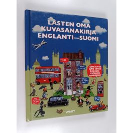 Order Karlsson: Lasten oma kuvasanakirja englanti-suomi