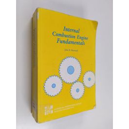 Buy Heywood: Internal combustion engine fundamentals | John B