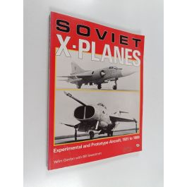 洋書 SOVIET X-PLANES / Yefim Gordon Soviet X-planes – Yefim Gordon et al.