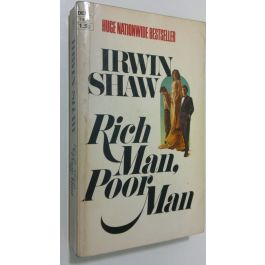 Irwin Shaw Rich Man Poor Man Irwin Shaw Rich Man Poor Man