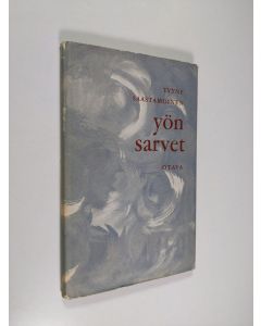 Kirjailijan Tyyne Saastamoinen käytetty kirja Yön sarvet