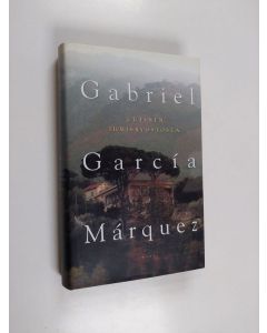 Kirjailijan Gabriel Garcia Marquez käytetty kirja Uutinen ihmisryöstöstä (ERINOMAINEN)