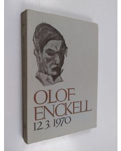 käytetty kirja Festskrift till Olof Enckell 12. 3. 1970