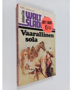 Kirjailijan Jackson Cole käytetty kirja Vaarallinen sola