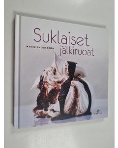 Kirjailijan Marie Skogström käytetty kirja Suklaiset jälkiruoat