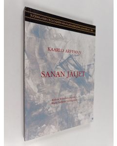 Kirjailijan Kaarlo Arffman käytetty kirja Sanan jäljet : kirkon historian merkitys Martti Lutherin teologiassa