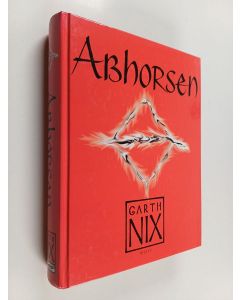 Kirjailijan Garth Nix käytetty kirja Abhorsen