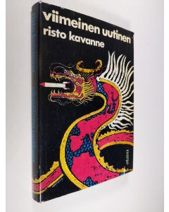 Kirjailijan Risto Kavanne käytetty kirja Viimeinen uutinen : Romaani vuodelta 1985
