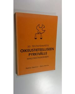 Kirjailijan Pekka Gestrin käytetty kirja 50 tenttikysymystä oikeustieteelliseen pyrkivälle mallivastauksineen