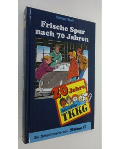 Kirjailijan Stefan Wolf käytetty kirja Frische Spur nach 70 Jahren (UUDENVEROINEN)