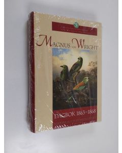Kirjailijan Magnus von Wright käytetty kirja Dagbok 1863-1868 (lukematon, UUSI)
