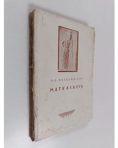 Kirjailijan V. A. Koskenniemi käytetty kirja Matkasauva
