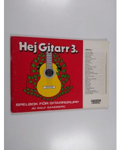 Kirjailijan Ralf Sandberg käytetty kirja Hej Gitarr 3