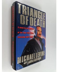 Kirjailijan Michael Levine käytetty kirja Triangle of Death