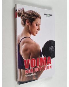 käytetty kirja Voimaharjoittelun taskuopas