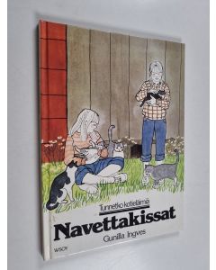 Kirjailijan Gunilla Ingves käytetty kirja Navettakissat