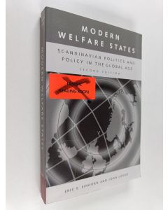 Kirjailijan Eric S. Einhorn & John Logue ym. käytetty kirja Modern Welfare States : Scandinavian Politics and Policy in the Global Age