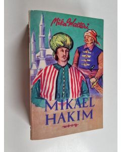 Kirjailijan Mika Waltari käytetty kirja Mikael Hakim : kymmenen kirjaa Mikael Carvajalin eli Mikael El-Hakimin elämästä vuosina 1527-38 hänen tunnustettuaan ainoan Jumalan ja antauduttuaan Korkean portin palvelukseen