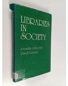 käytetty kirja Libraries in society : a reader