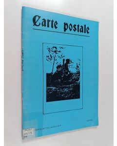 käytetty teos Carte postale : Keräilyn postikorttijulkaisu N:o 9