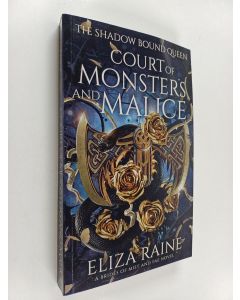 Kirjailijan Eliza Raine käytetty kirja Court of Monsters and Malice