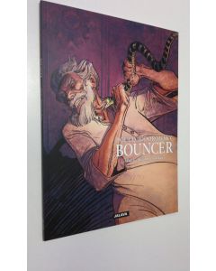 Kirjailijan Boucq uusi kirja Bouncer Osa 3, Käärmeen oikeus