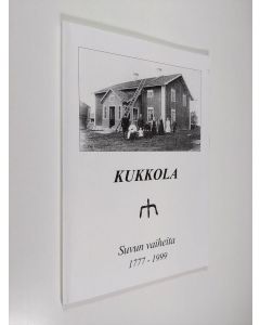 käytetty kirja Kukkola : suvun vaiheita 1777-1999