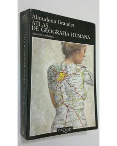 Kirjailijan Almudena Grandes käytetty kirja Atlas de geografia humana