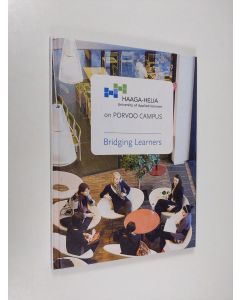 käytetty kirja Haaga-Helia on Porvoo Campus : bridging learners