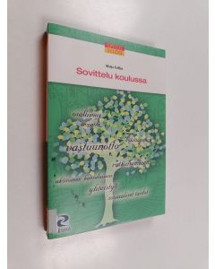 Kirjailijan Maija Gellin käytetty kirja Sovittelu koulussa