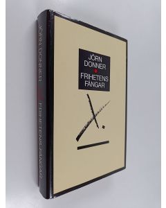 Kirjailijan Jörn Donner käytetty kirja Frihetens fångar