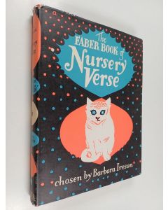 Kirjailijan Barbara Ireson käytetty kirja The Faber Book of Nursery Verse