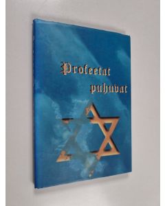käytetty kirja Profeetat puhuvat