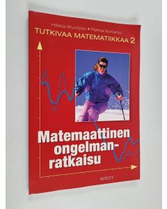 Kirjailijan Hilkka Wuolijoki käytetty kirja Matemaattinen ongelmanratkaisu