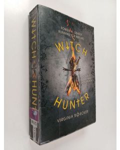 Kirjailijan Virginia Boecker käytetty kirja Witch hunter