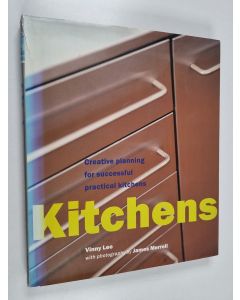 Kirjailijan Vinny Lee käytetty kirja Kitchens