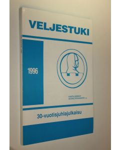 Tekijän Aimo Vihervuori  käytetty kirja Veljestuki 1996 : 30-vuotisjuhlajulkaisu