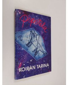 Kirjailijan Pepetela käytetty kirja Koiran tarina