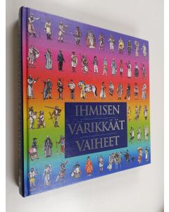 Kirjailijan Ilkka Salama käytetty kirja Ihmisen värikkäät vaiheet