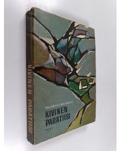 Kirjailijan Halldor Kiljan Laxness käytetty kirja Kivinen paratiisi