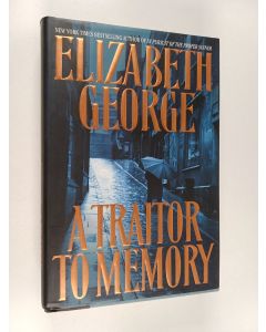 Kirjailijan Elizabeth George käytetty kirja A traitor to memory