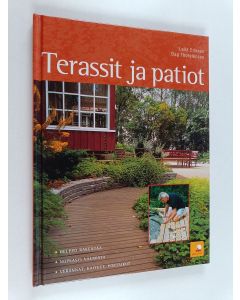 Kirjailijan Dag Thorstensen & Laila Eriksen käytetty kirja Terassit ja patiot
