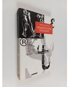 Kirjailijan Mikko Lehtonen käytetty kirja Merkitysten maailma : kulttuurisen tekstintutkimuksen lähtökohtia