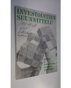 käytetty kirja Investointien suunnittelu pienissä ja keskisuurissa teollisuusyrityksissä