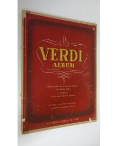 Kirjailijan Hans Rahner käytetty kirja Verdi album : Eine Auswahl der schönsten Melodien aus Verdis Opern = A Collection of his most beautiful melodies