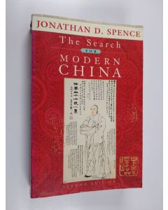 Kirjailijan Jonathan D. Spence käytetty kirja The search for modern China