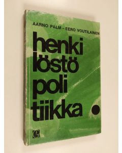 Kirjailijan Aarno Palm käytetty kirja Henkilöstöpolitiikka